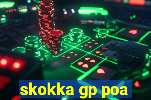 skokka gp poa